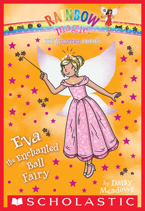 Book cover of Princess Fairies #7: Eva the Enchanted Ball Fairy