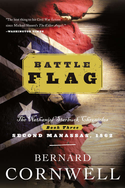 Book cover of Battle Flag (The Nathaniel Starbuck Chronicles, Book 3)