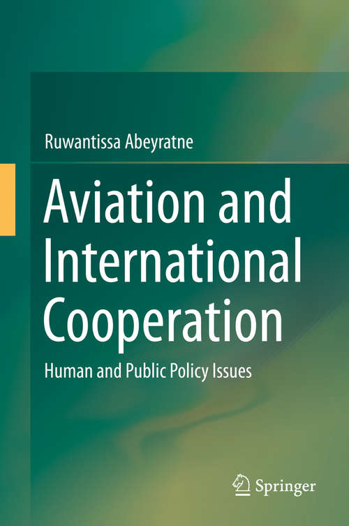 Book cover of Aviation and International Cooperation: Human and Public Policy Issues