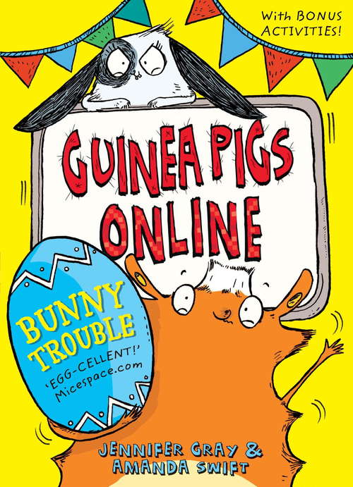 Bunny Trouble (Guinea Pigs Online #5)