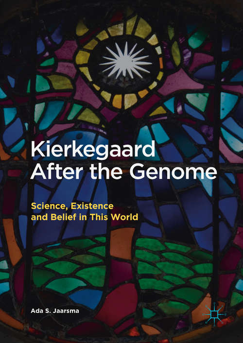 Book cover of Kierkegaard After the Genome
