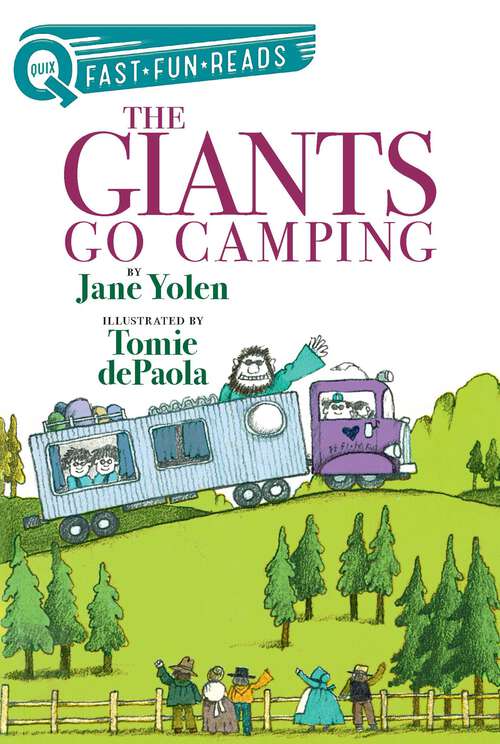 Book cover of The Giants Go Camping: A QUIX Book (Giants Series #2)