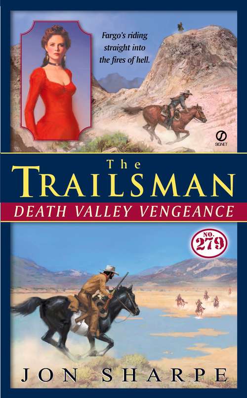 Book cover of Death Valley Vengeance (Trailsman #279)