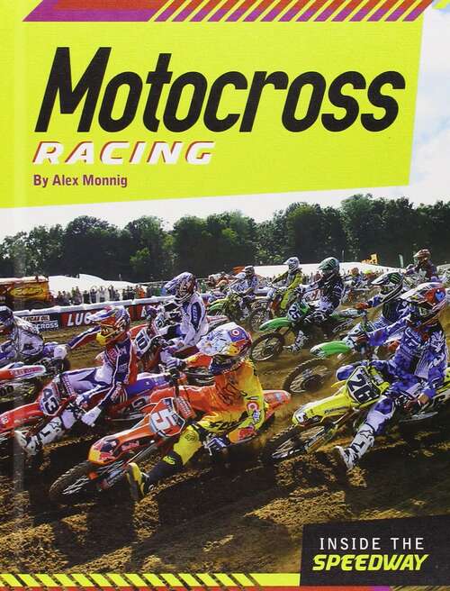 Book cover of Motocross Racing (Inside the Speedway)