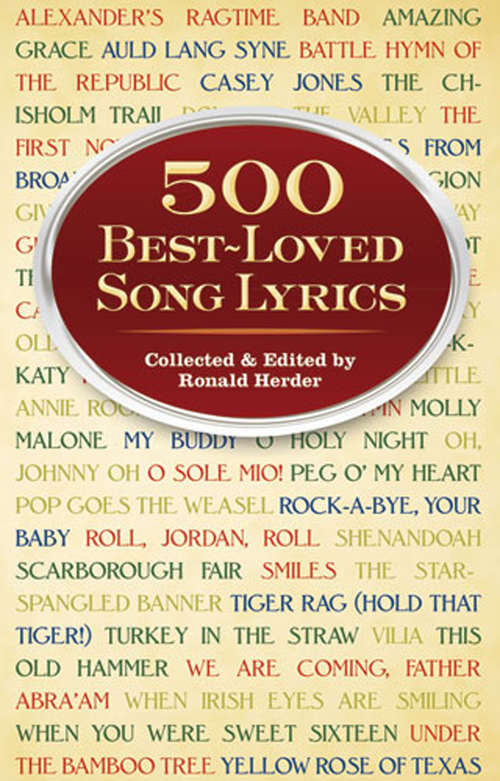 Book cover of 500 Best-Loved Song Lyrics