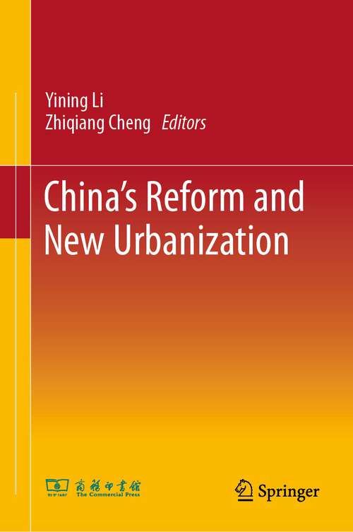 Book cover of China’s Reform and New Urbanization (1st ed. 2022)