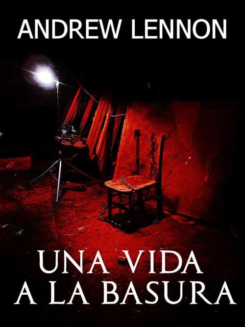 Book cover of Una Vida a la Basura