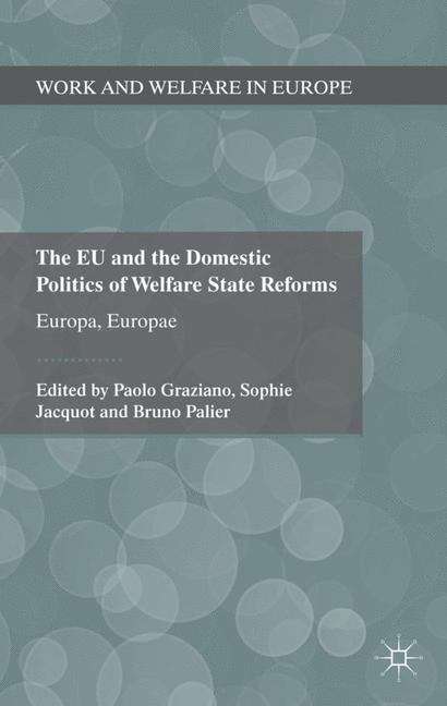Book cover of The EU and the Domestic Politics of Welfare State Reforms