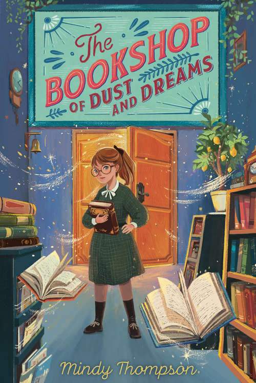 Book cover of The Bookshop of Dust and Dreams