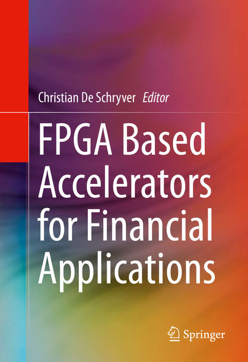 Book cover of FPGA Based Accelerators for Financial Applications