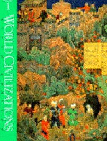 World Civilizations: Volume 1, Ninth Edition