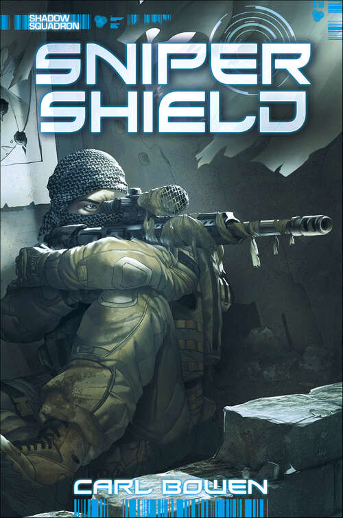 Book cover of Sniper Shield (Shadow Squadron)