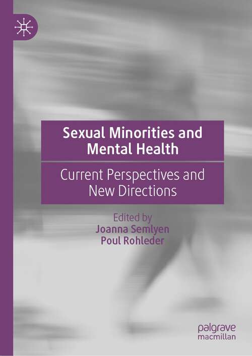 Book cover of Sexual Minorities and Mental Health: Current Perspectives and New Directions (1st ed. 2023)