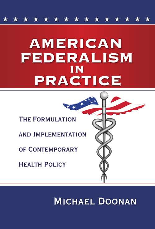 Book cover of American Federalism in Practice