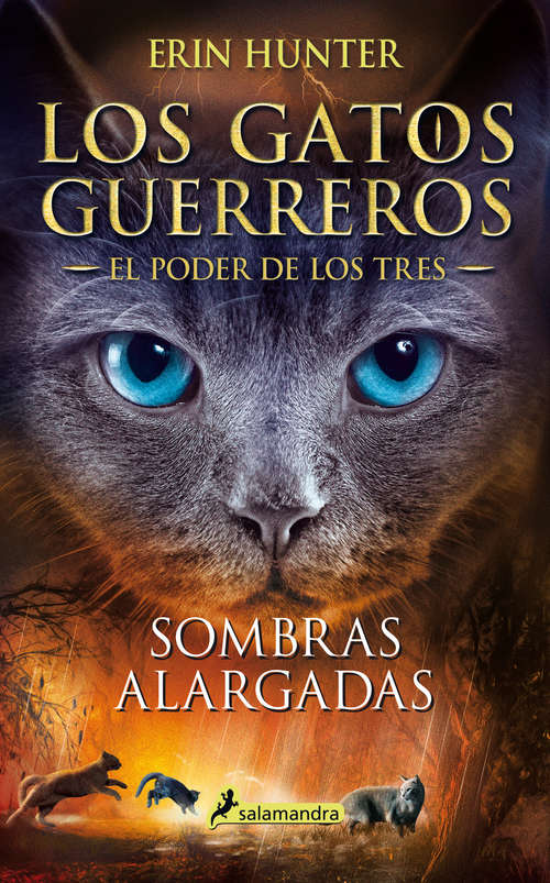 Book cover of Sombras alargadas (Los Gatos Guerreros | El Poder de los Tres 5) (Los Gatos Guerreros | El Poder de los Tres: Volumen 5)