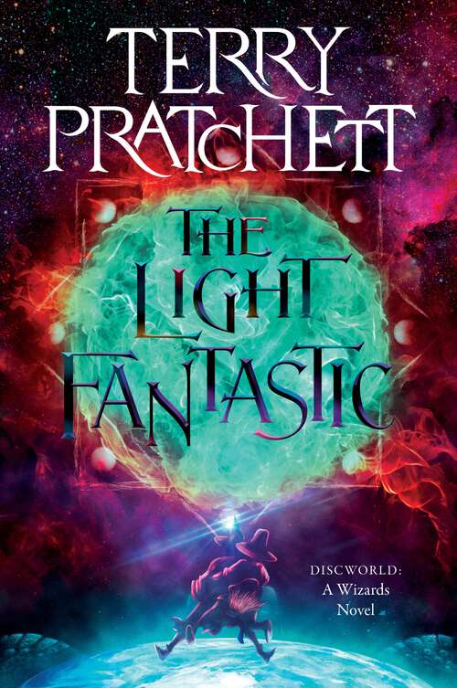 Book cover of The Light Fantastic: A Discworld Novel (Wizards #2)