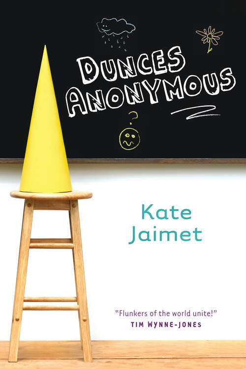 Book cover of Dunces Anonymous (Orca Books)