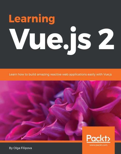 Book cover of Learning Vue.js 2