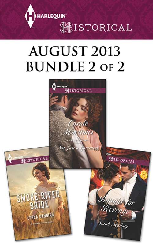 Book cover of Harlequin Historical August 2013 - Bundle 2 of 2