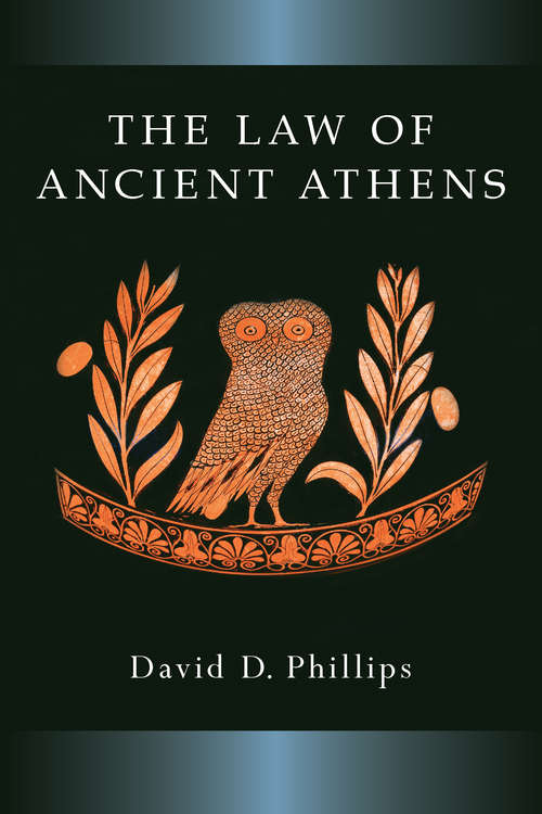 Law And Society In The Ancient World: Law Of Ancient Athens
