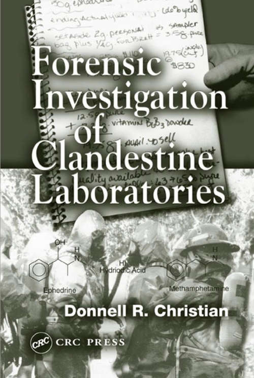 Book cover of Forensic Investigation of Clandestine Laboratories (2)