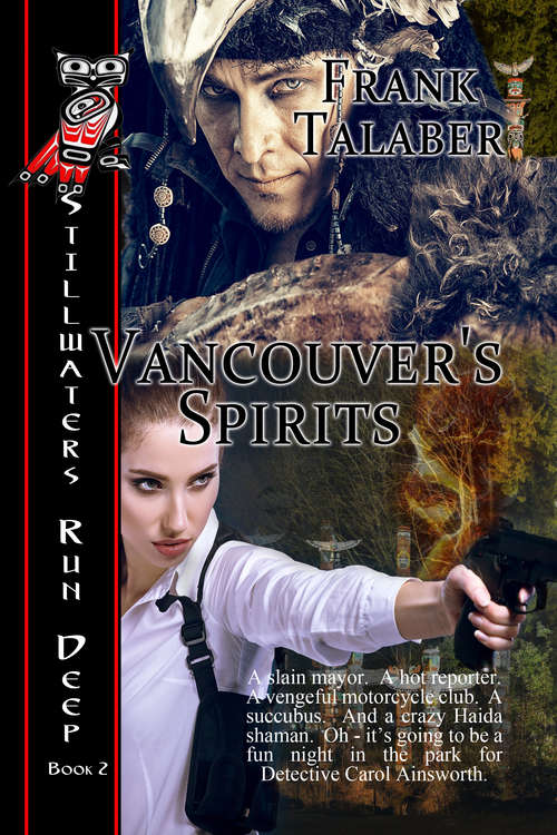 Book cover of Vancouver's Spirits: Still Waters Run Deep Book 2 (Stillwaters Run Deep #2)