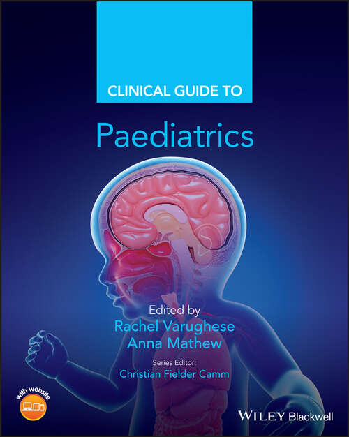 Clinical Guide to Paediatrics (Clinical Guides)