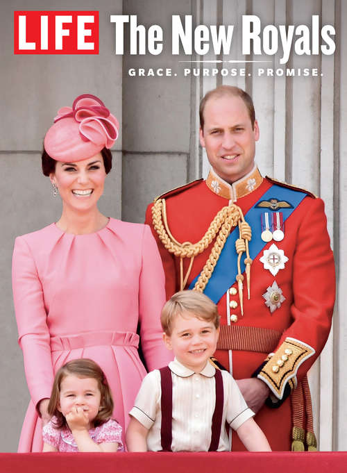 Book cover of LIFE The New Royals