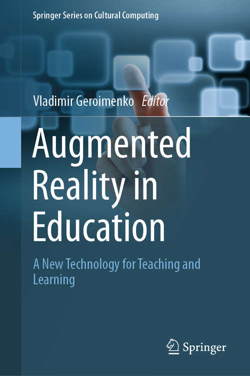 Book cover of Augmented Reality in Education: A New Technology for Teaching and Learning (1st ed. 2020) (Springer Series on Cultural Computing)