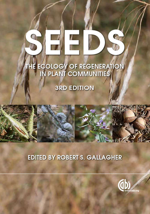 Book cover of Seeds: The Ecology of Regeneration in Plant Communities