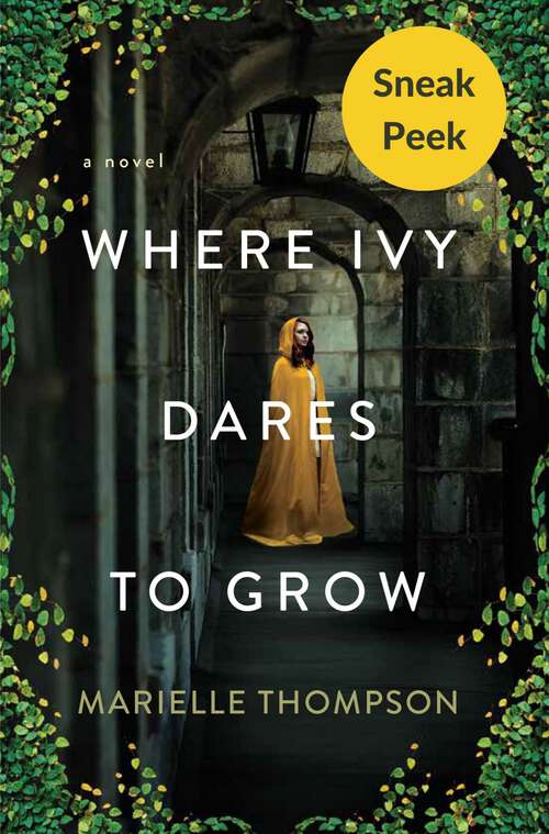 Book cover of Where Ivy Dares to Grow: Sneak Peek