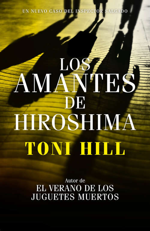 Book cover of Los amantes de Hiroshima (Inspector Salgado #3)