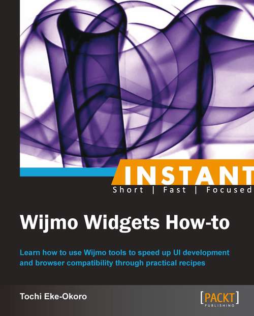 Book cover of Instant Wijmo Widgets How-to