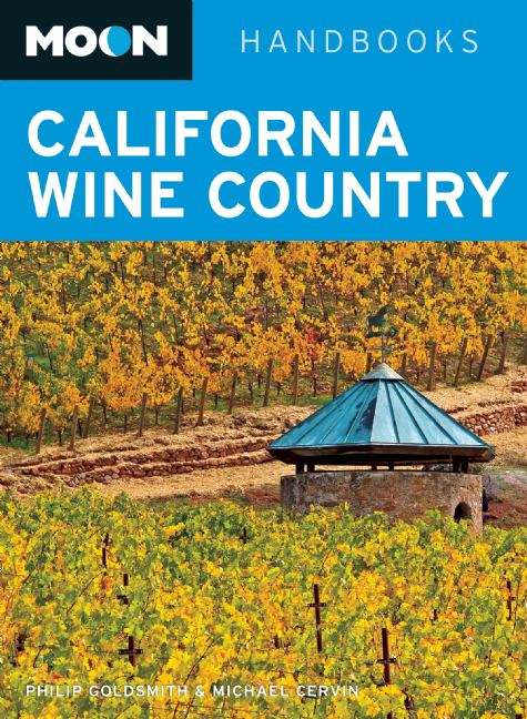 Book cover of Moon California Wine Country