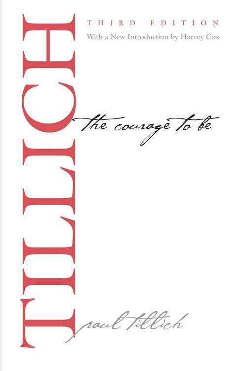 Book cover of The Courage to Be (Third Edition)