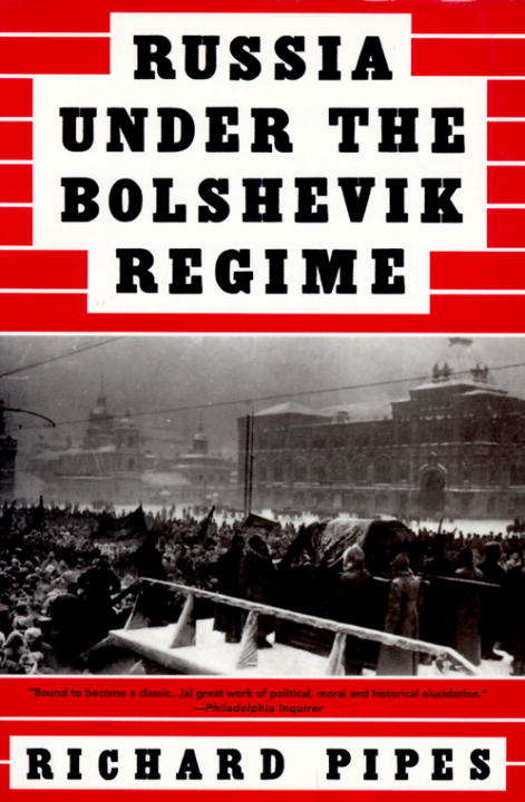 Book cover of Russia Under the Bolshevik Regime