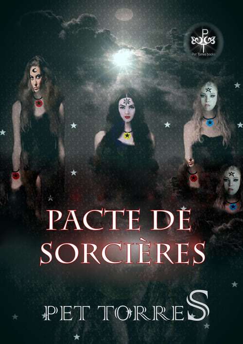 Pacte des sorcières (Pacte des sorcières #1)