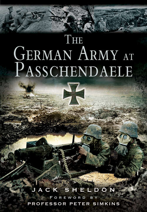 Book cover of The German Army at Passchendaele