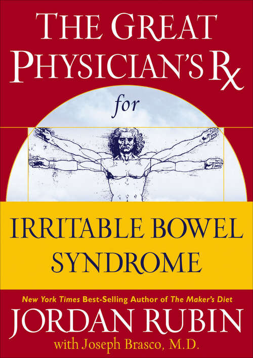 Book cover of The Great Physician's Rx for Irritable Bowel Syndrome