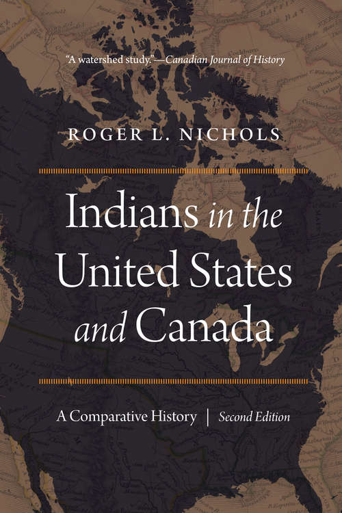 Book cover of Indians in the United States and Canada: A Comparative History, Second Edition