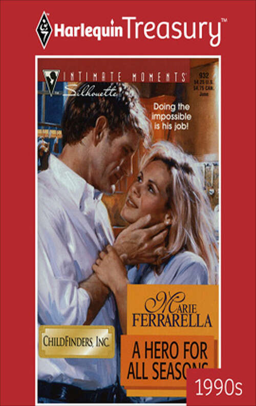 Book cover of A Hero for All Seasons (Childfinders, Inc. #1)