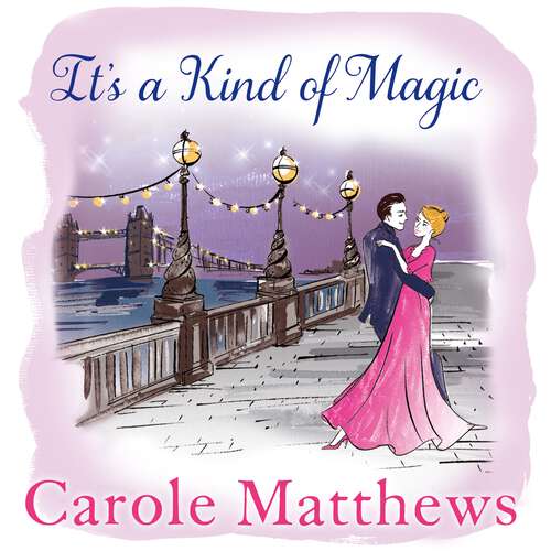 Book cover of It's a Kind of Magic: The perfect rom-com from the Sunday Times bestseller