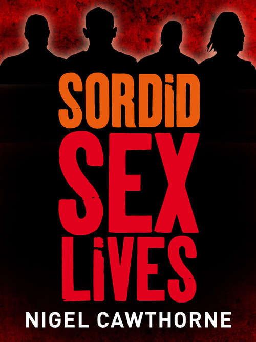 Book cover of Sordid Sex Lives