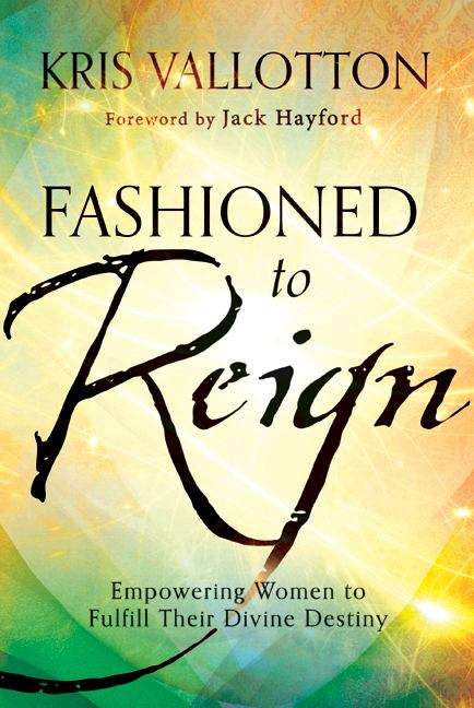 Book cover of Fashioned to Reign
