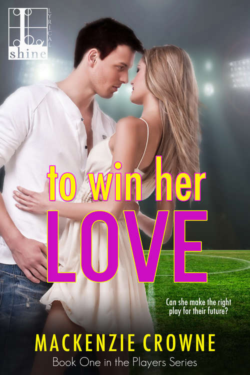 Book cover of To Win Her Love