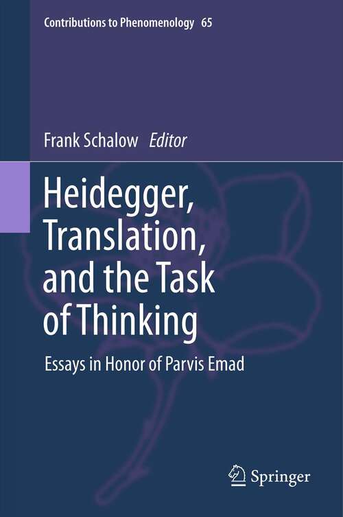 Book cover of Heidegger, Translation, and the Task of Thinking