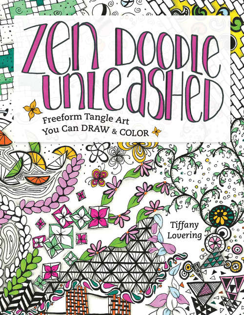 Book cover of Zen Doodle Unleashed