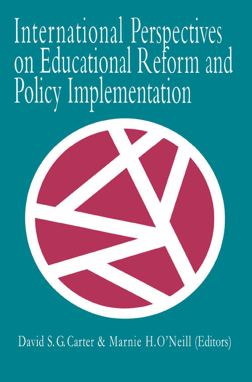 International Perspectives On Educational Reform And Policy Implementation