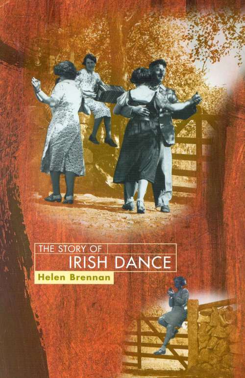 Book cover of The Story of Irish Dance