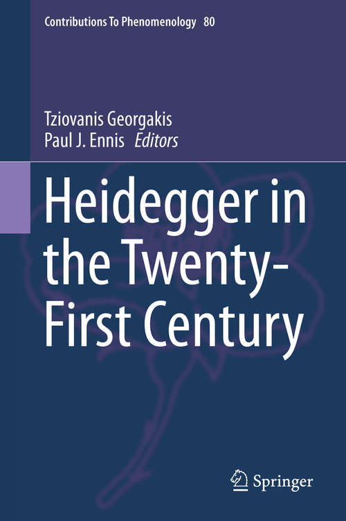 Book cover of Heidegger in the Twenty-First Century